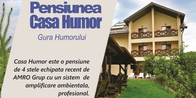 Amro Electronic Grup a furnizat echipamente de sonorizare ambientală pensiunii Casa Humor