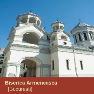 Biserica Armeneasca, Bucuresti